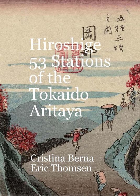 Produktbild: Hiroshige 53 Stations of the Tokaido Aritaya