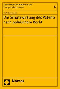 Produktbild: Die Schutzwirkung des Patents nach polnischem Recht