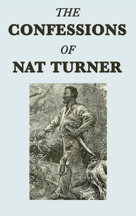 Produktbild: The Confessions of Nat Turner - A Primary Account of the 1831 Slave Rebellion