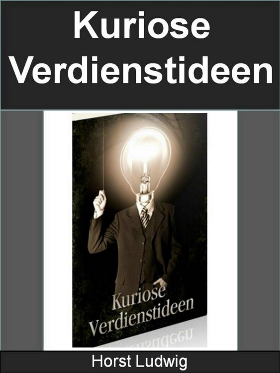 Produktbild: Kuriose Verdienstideen