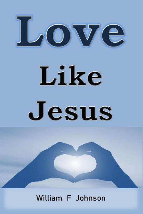 Produktbild: Love Like Jesus (The Ministry of Jesus, #3)