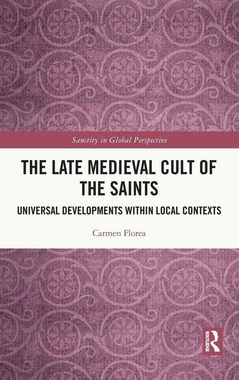 Produktbild: The Late Medieval Cult of the Saints