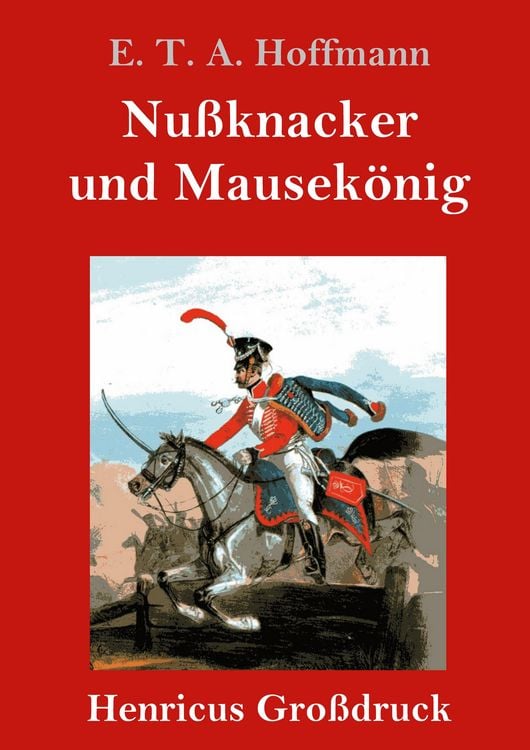 Produktbild: Nu&szlig;knacker und Mausek&ouml;nig (Gro&szlig;druck)
