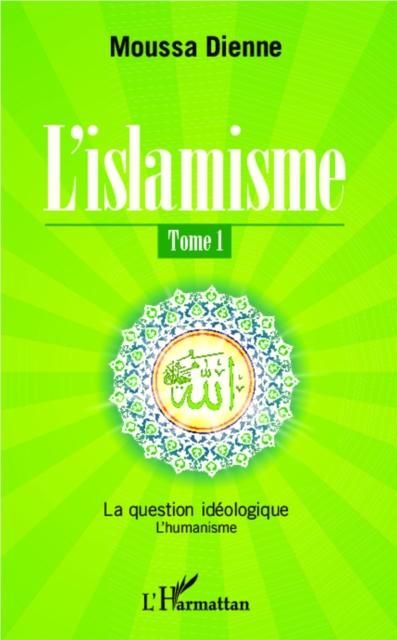 Produktbild: L'islamisme (Tome 1)