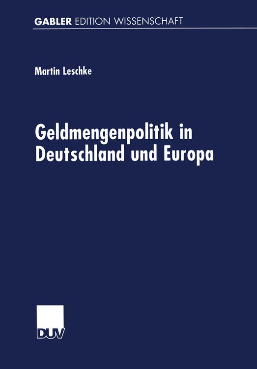 Produktbild: Geldmengenpolitik in Deutschland und Europa