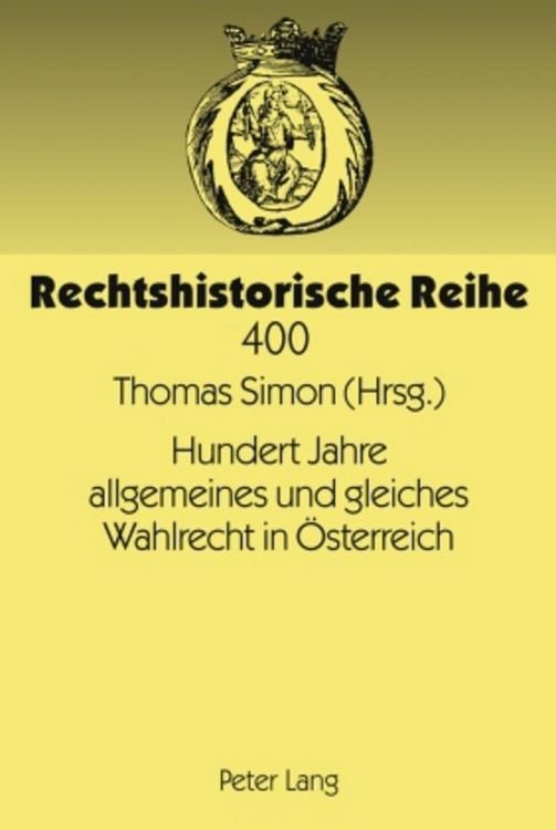 Produktbild: Hundert Jahre allgemeines und gleiches Wahlrecht in &Ouml;sterreich
