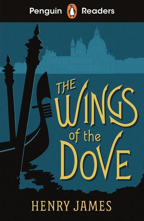 Produktbild: Penguin Readers Level 5: The Wings of the Dove (ELT Graded Reader)