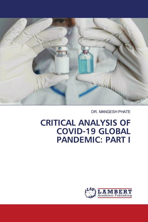 Produktbild: CRITICAL ANALYSIS OF COVID-19 GLOBAL PANDEMIC: PART I