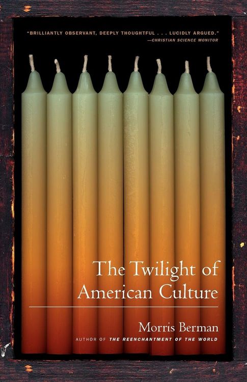 Produktbild: The Twilight of American Culture