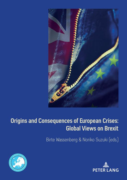 Produktbild: Origins and Consequences of European Crises: Global Views on Brexit