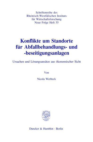 Produktbild: Konflikte um Standorte f&uuml;r Abfallbehandlungs- und -beseitigungsanlagen.