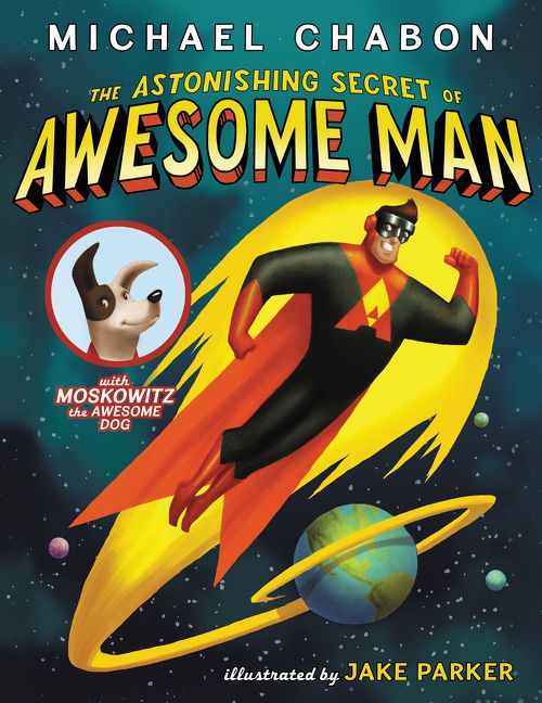 Produktbild: The Astonishing Secret of Awesome Man