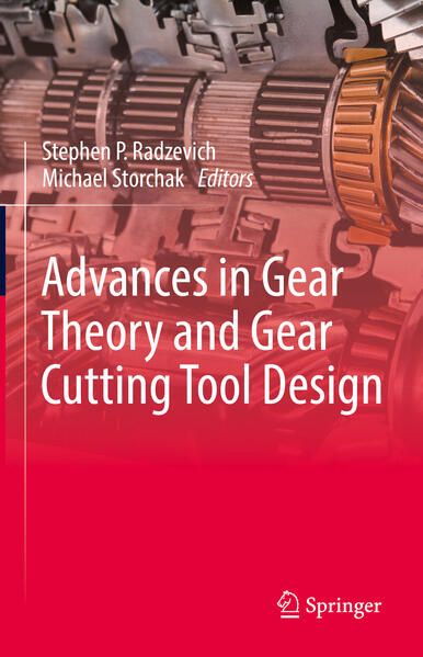 Produktbild: Advances in Gear Theory and Gear Cutting Tool Design