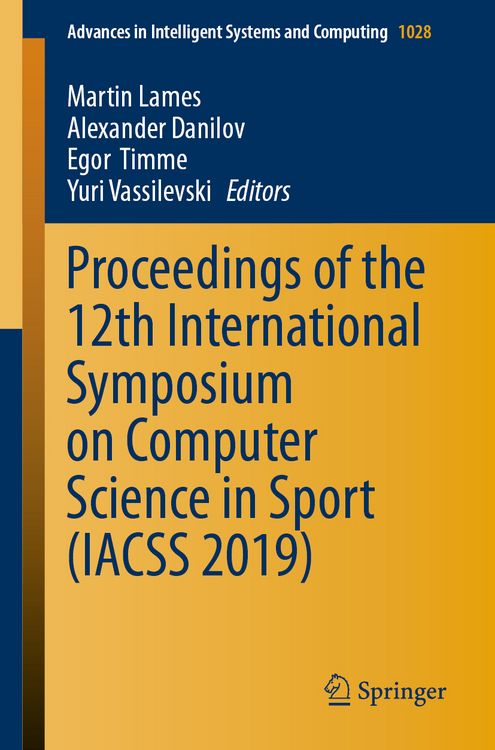 Produktbild: Proceedings of the 12th International Symposium on Computer Science in Sport (IACSS 2019)