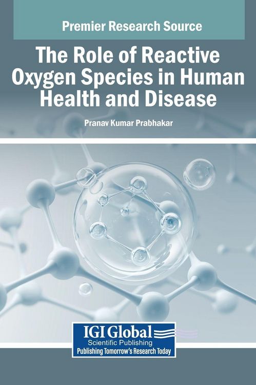 Produktbild: The Role of Reactive Oxygen Species in Human Health and Disease