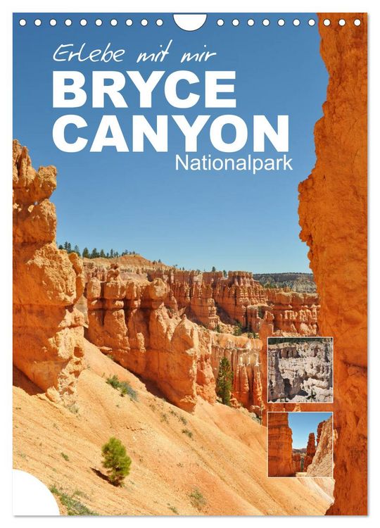 Produktbild: Erlebe mit mir den Bryce Canyon Nationalpark (Wandkalender 2026 DIN A4 hoch), CALVENDO Monatskalender