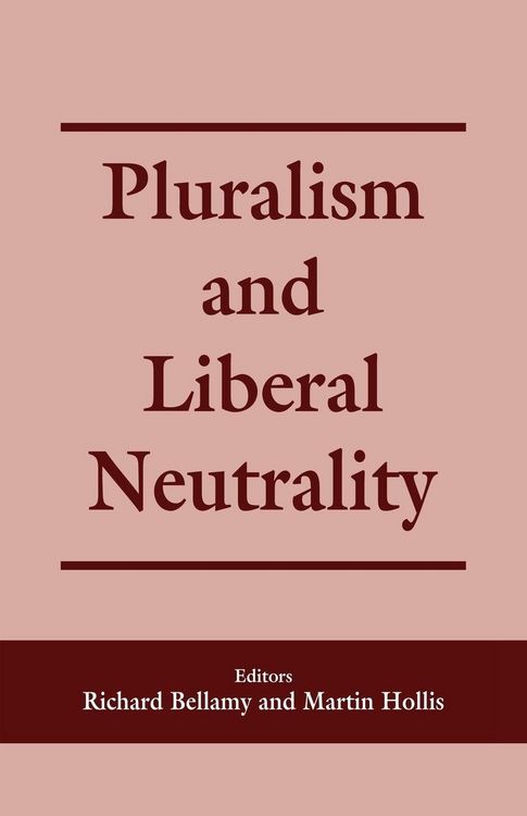 Produktbild: Pluralism and Liberal Neutrality
