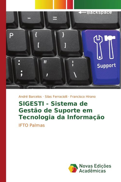 Produktbild: SIGESTI - Sistema de Gest&atilde;o de Suporte em Tecnologia da Informa&ccedil;&atilde;o