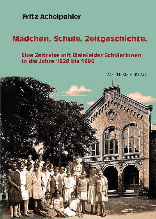 Produktbild: M&auml;dchen. Schule. Zeitgeschichte.