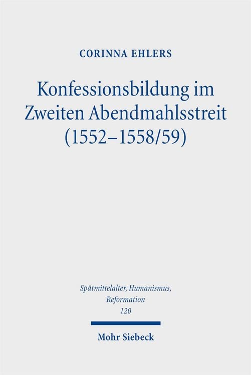 Produktbild: Ehlers, C: Konfessionsbildung im Zweiten Abendmahlsstreit