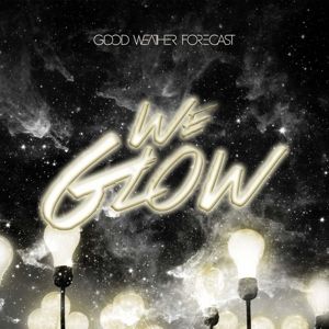 Produktbild: We Glow (Limitierte Deluxe Ed)