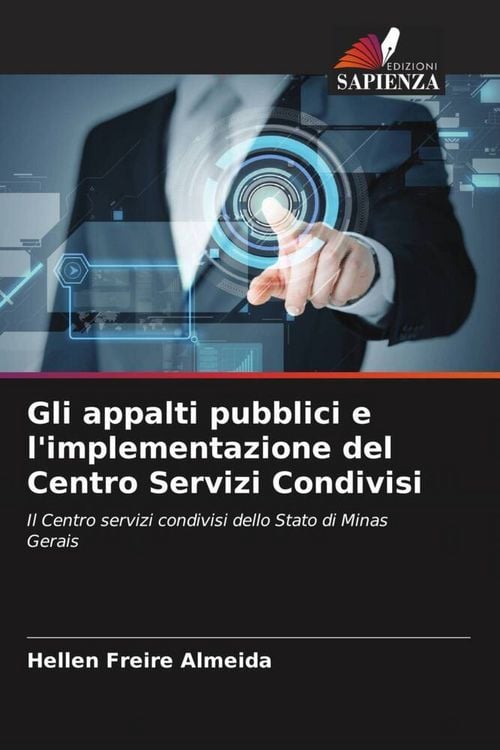 Produktbild: Gli appalti pubblici e l'implementazione del Centro Servizi Condivisi