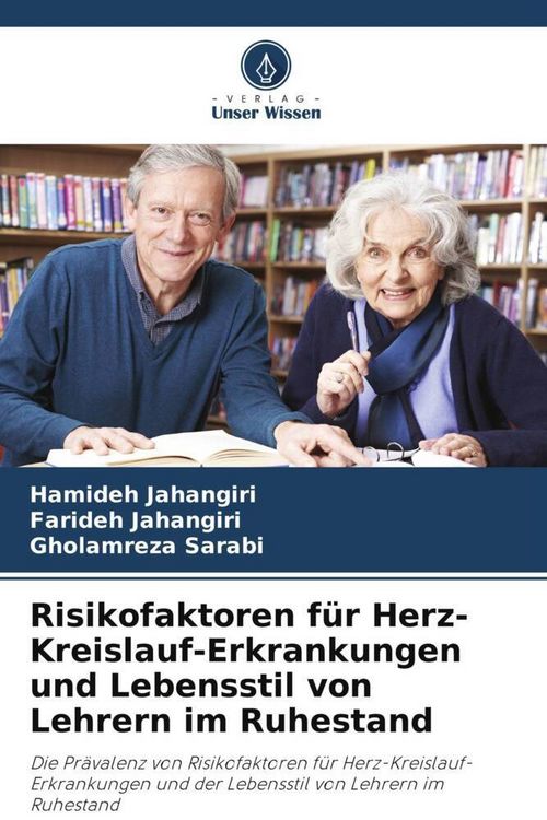 Produktbild: Risikofaktoren f&uuml;r Herz-Kreislauf-Erkrankungen und Lebensstil von Lehrern im Ruhestand