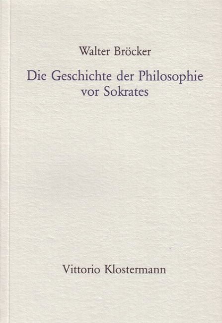 Produktbild: Die Geschichte der Philosophie vor Sokrates