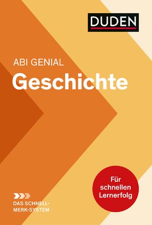Produktbild: Abi genial Geschichte: Das Schnell-Merk-System