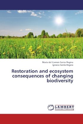 Produktbild: Santa-Regina, M: Restoration and ecosystem consequences of c