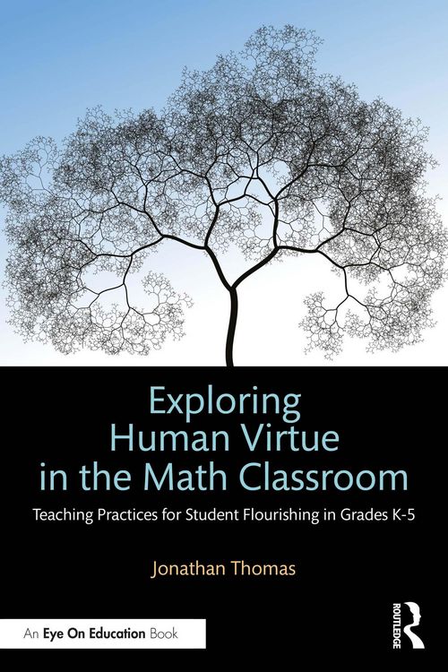 Produktbild: Exploring Human Virtue in the Math Classroom