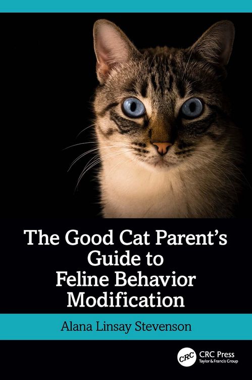 Produktbild: The Good Cat Parent's Guide to Feline Behavior Modification