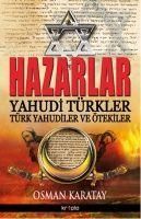 Produktbild: Hazarlar - Yahudi T&uuml;rkler T&uuml;rk Yahudiler ve &Ouml;tekiler