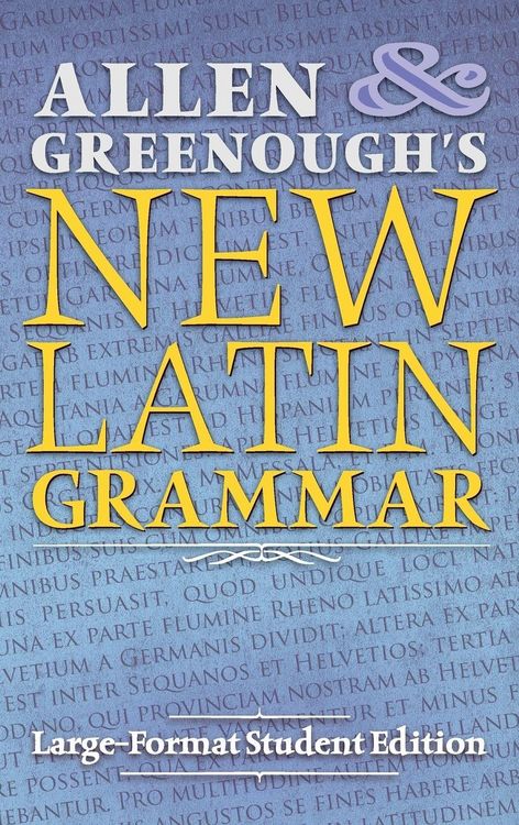 Produktbild: Allen and Greenough's New Latin Grammar