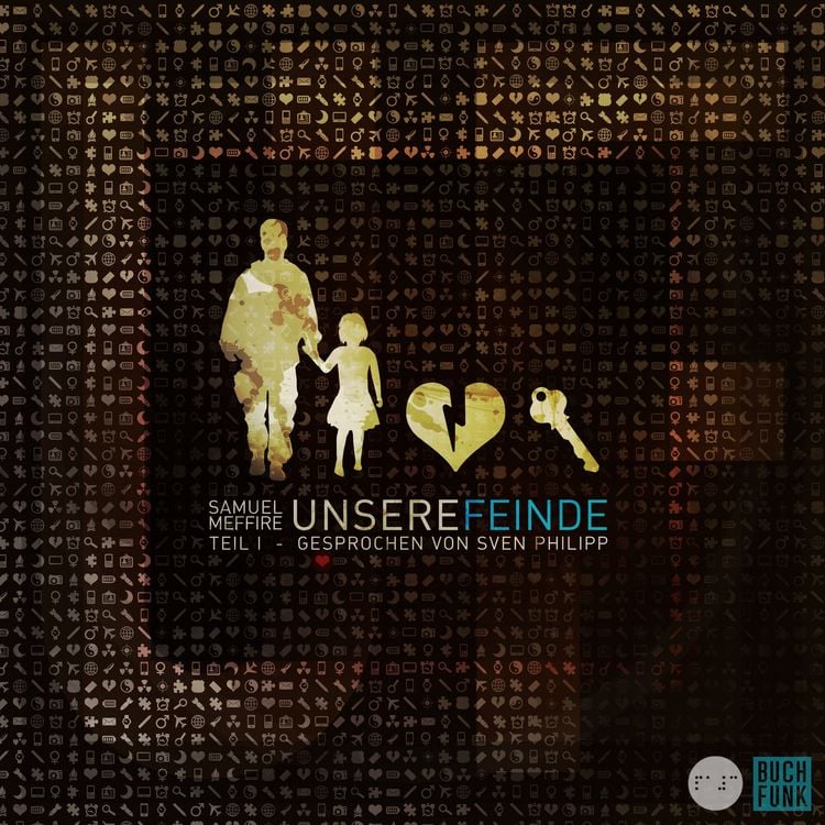Produktbild: Unsere Feinde - Teil 1
