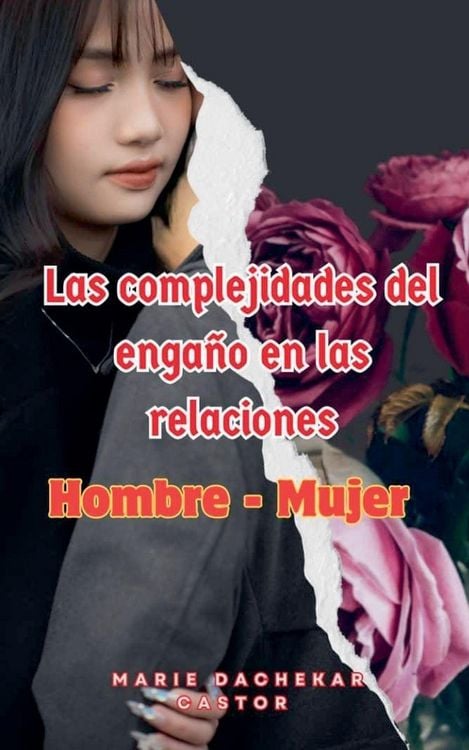 Produktbild: Las Complejidades de la Infidelidad en las Relaciones entre Hombre y Mujere