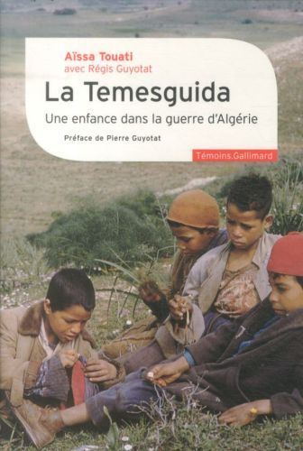 Produktbild: La Temesguida : une enfance dans la guerre d'Alg&eacute;rie
