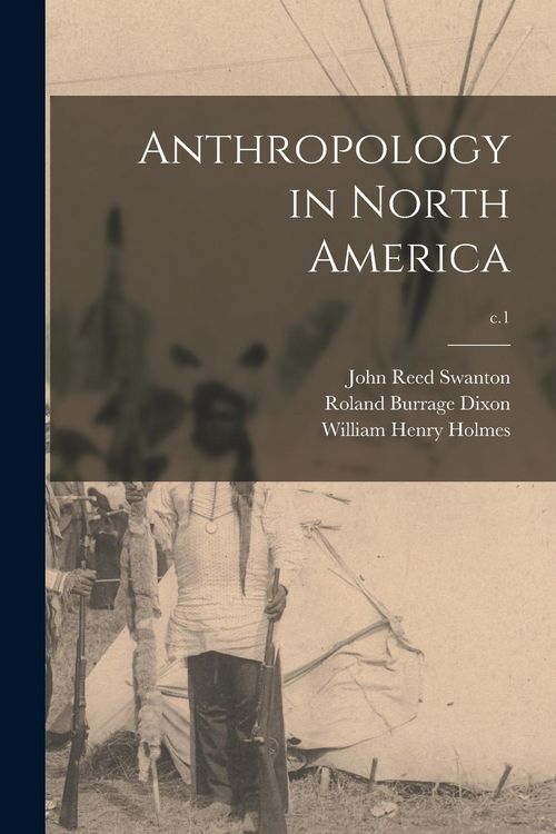 Produktbild: Anthropology in North America; c.1