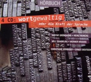 Produktbild: Wortgewaltig oder die Kraft der Sprache, 4 Audio-CDs