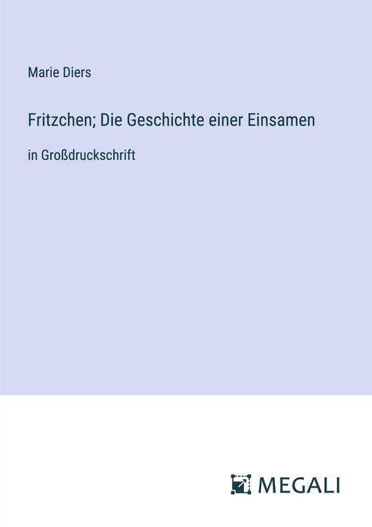 Produktbild: Fritzchen; Die Geschichte einer Einsamen