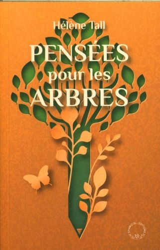 Produktbild: Pens&eacute;es pour les arbres : pri&egrave;res, intentions, odes...