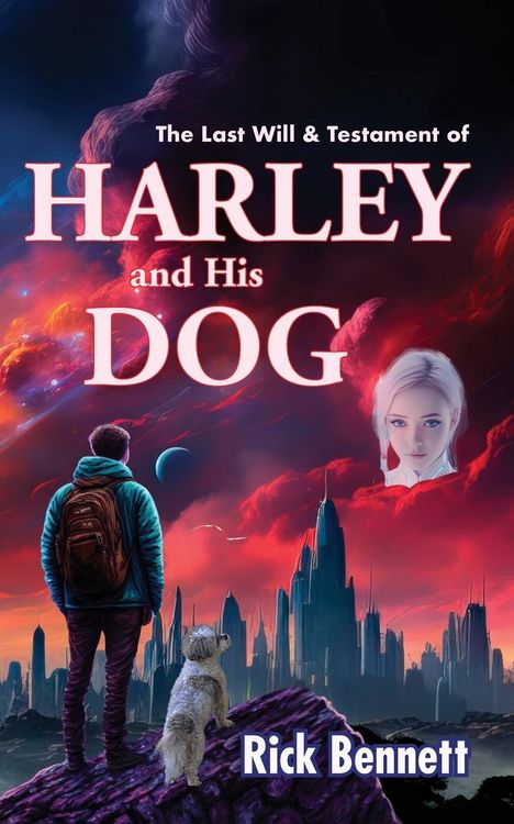 Produktbild: The Last Will & Testament of HARLEY and His DOG