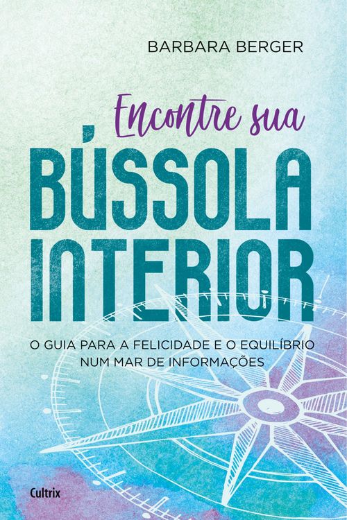 Produktbild: Encontre sua B&uacute;ssola Interior