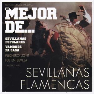 Produktbild: Lo Mejor De...Sevillanas Flamencas