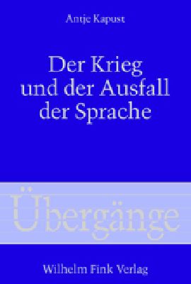 Produktbild: Der Krieg und der Ausfall der Sprache