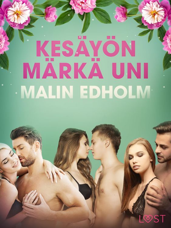 Produktbild: Kes&auml;y&ouml;n m&auml;rk&auml; uni - eroottinen novelli