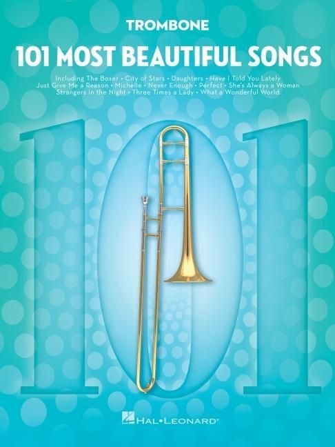 Produktbild: 101 Most Beautiful Songs for Trombone