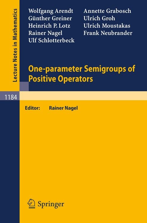 Produktbild: One-parameter Semigroups of Positive Operators