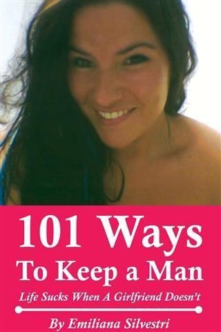 Produktbild: 101 Ways to Keep a Man