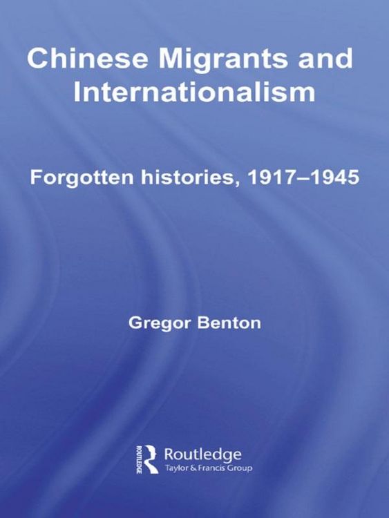 Produktbild: Chinese Migrants and Internationalism
